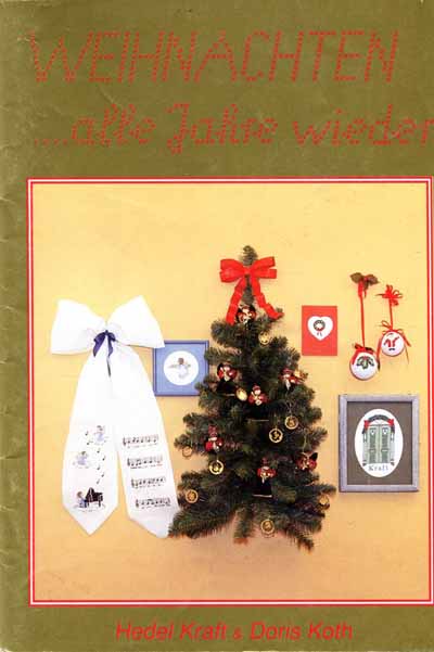 Weihnachten  alle Jahre wieder von Hedel Kraft u. Doris Koth